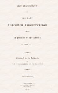 An Account of the Late Intended Insurrection among a Portion of the Blacks of this City