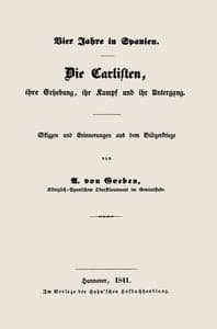 Vier Jahre in Spanien. Die Carlisten, ihre Erhebung, ihr Kampf und ihr Untergang. book cover