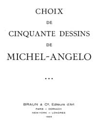 Choix de cinquante dessins de Michel-Angelo