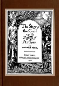 The Story of the Grail and the Passing of Arthur book cover