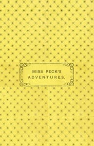 Miss Peck's Adventures: The Second Part of The Conceited Pig book cover