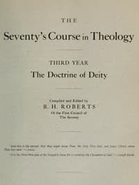 The Seventy's Course in Theology, Third Year
The Doctrine of Deity