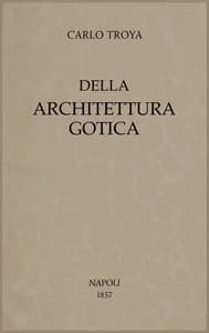 Della architettura gotica