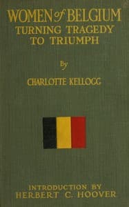 Women of Belgium: Turning Tragedy to Triumph