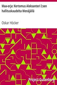 Maa-orja: Kertomus Aleksanteri I:sen hallituskaudelta Wenäjällä book cover