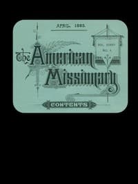 The American Missionary — Volume 37, No. 4, April, 1883