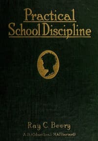 Practical school discipline