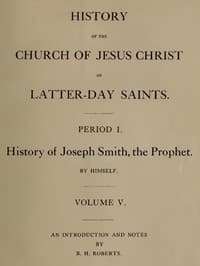 History of the Church of Jesus Christ of Latter-day Saints, Volume 5