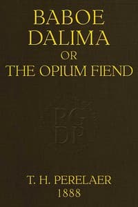 Baboe Dalima; or, The Opium Fiend