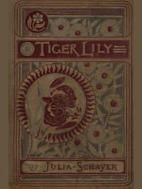 Tiger Lily, and Other Stories