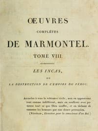 Œuvres complètes de Marmontel, tome 8
Les Incas, ou la destruction de l'empire du Pérou
