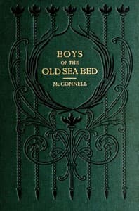 Boys of the Old Sea Bed: Tales of Nature and Adventure book cover