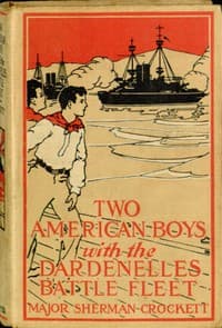 Two American Boys with the Dardanelles Battle Fleet