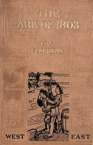 The Ark of 1803: A Story of Louisiana Purchase Times book cover
