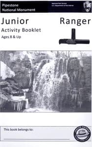 Pipestone National Monument: Junior Ranger Activity Booklet, Ages 8 and Up