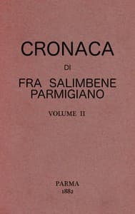 Cronaca di Fra Salimbene parmigiano vol. II
