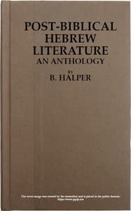 Post-Biblical Hebrew Literature: An Anthology