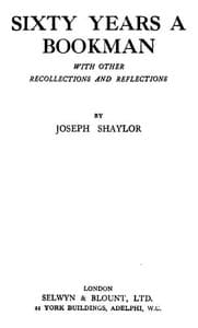 Sixty Years a Bookman, With Other Recollections and Reflections