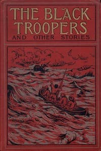The Black Troopers, and other stories