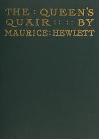 The Queen's Quair; or, The Six Years' Tragedy