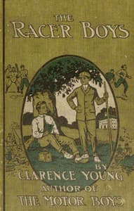 The Racer Boys; Or, The Mystery of the Wreck book cover