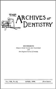 The Archives of Dentistry, Vol. VII, No. 4, April 1890