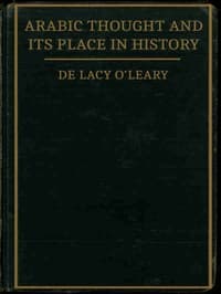 Arabic Thought and Its Place in History
