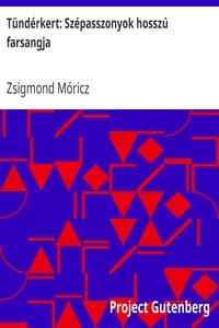 Tündérkert: Szépasszonyok hosszú farsangja