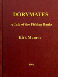 Dorymates: A Tale of the Fishing Banks