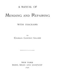 A Manual of Mending and Repairing; With Diagrams book cover