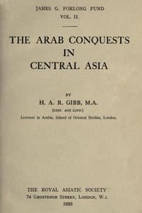 The Arab conquests in Central Asia