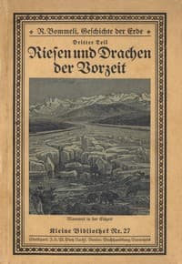 Riesen und Drachen der Vorzeit. Geschichte der Erde, Dritter Teil book cover