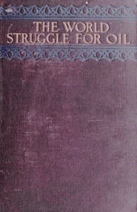 The World-Struggle for Oil