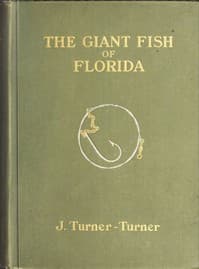 The Giant Fish of Florida