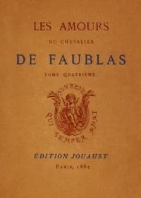 Les amours du chevalier de Faublas, tome 4/5