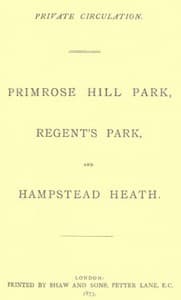 Primrose Hill Park, Regent's Park, and Hampstead Heath