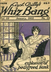 Captain Billy's Whiz Bang, Vol. 3, No. 29, January, 1922
America's Magazine of Wit, Humor and Filosophy book cover