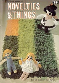 Novelties & Things: Made with Aunt Lydia's Heavy Rug Yarn book cover