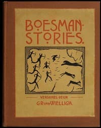 Boesman-Stories, Deel 1. Mitologie en legendes