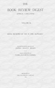 The Book Review Digest, Volume 3, 1907
Complete in a single alphabet
