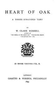 Heart of Oak: A Three-Stranded Yarn, vol. 2. book cover