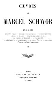 Oeuvres de Marcel Schwob. Volume 1 of 2, Spicilège