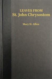 Leaves from St. John Chrysostom