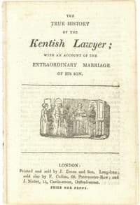 The True History of the Kentish Lawyer
with an account of the extraordinary marriage of his son book cover
