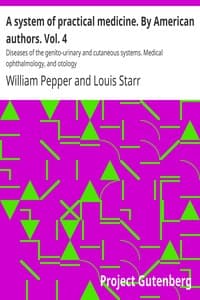 A system of practical medicine. By American authors. Vol. 4