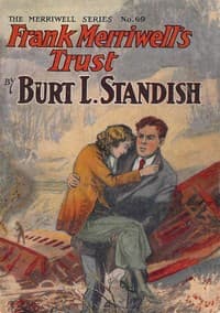 Frank Merriwell's Trust; Or, Never Say Die book cover