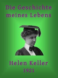 Die Geschichte meines Lebens