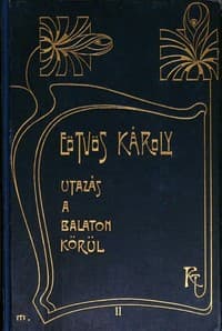 Utazás a Balaton körül (2. kötet)