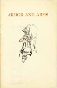 Armor and Arms
An elementary handbook and guide to the collection in the City Art Museum of St. Louis, Missouri, U.S.A.