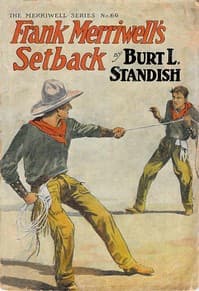 Frank Merriwell's Setback; Or, True Pluck Welcomes Defeat